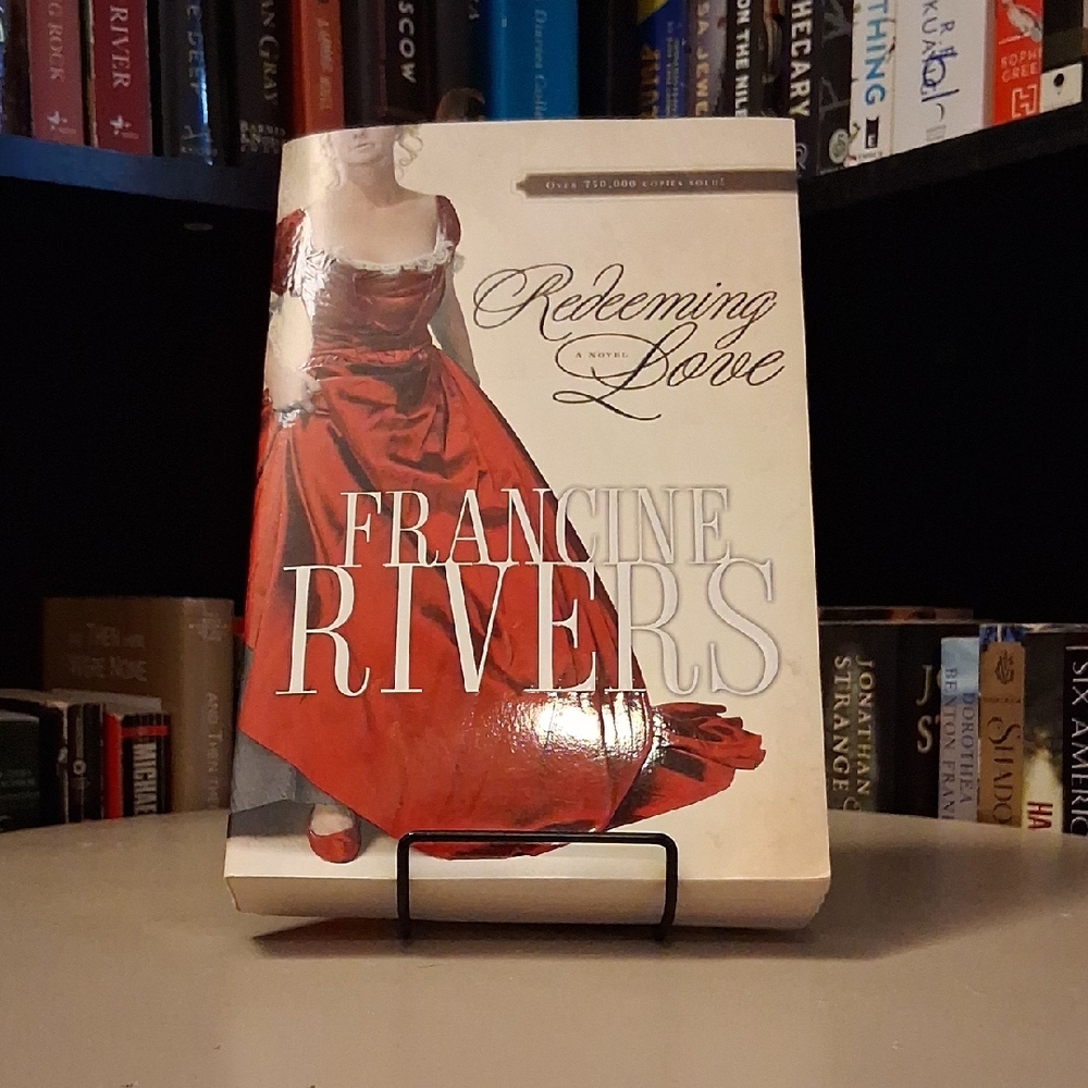 Redeeming Love By Francine Rivers